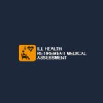 Ill Health Retirement Medical Assessment logo 150x150